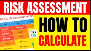 Risk Assessment | How To Calculate Risk Assessment | How To Prepare Risk Assessment @hsestudyguide