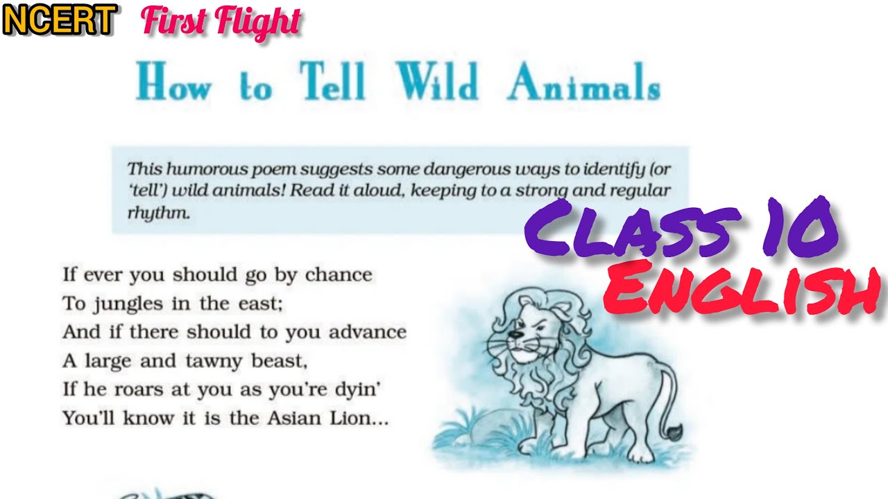Class 10 English | How to Tell Wild Animals Poem | Detailed explanation in  Hindi | - YouTube