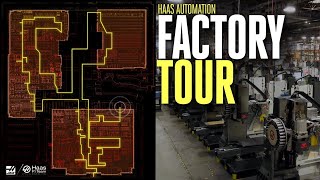 Haas CNC Factory Tour