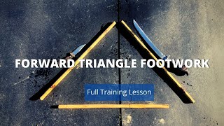 Forward (Male) Triangle Footwork FULL LESSON - Kali Escrima Arnis