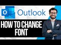 How to Change Font in Outlook