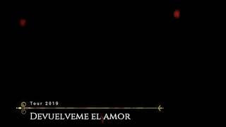 Devuelveme el amor, Luis Miguel en El Paso,TX 06-07-2019