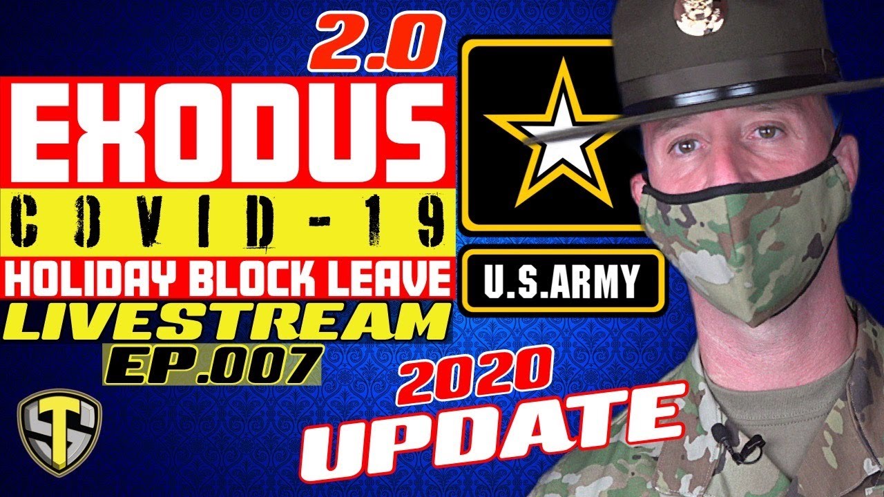 HOLIDAY BLOCK LEAVE ARMY EXODUS 2020 UPDATE YouTube holiday-block-leave-army-exodus-2020-update-youtube