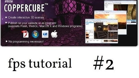 FPS Tutorial part 2 Copper Cube 5