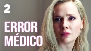 Error médico | Capítulo 2 | Película romántica en Español Latino