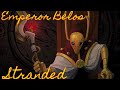 Emperor belos tribute