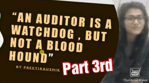 Auditing (Part 135) (An Auditor Is a Watchdog, But Not A Bloodhound)(3rd part)