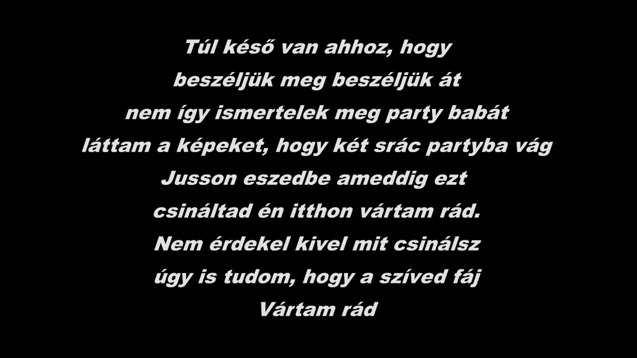 G W M Mr Missh X Herceg Vartam Rad Dalszoveg By Lyrics Video
