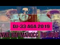 Rap Maroc Khtér Man LARA MUSIC Officiel DJ 33 AGA NWE 2019 Rap Maroc Khtér Man LARA MUSIC Officiel DJ 33 AGA NWE 2019