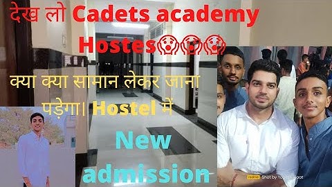 Cadets ki Hostels😱कैसी है और क्या लेकर जाना पड़ेगा #cadetsdefenceacademy#sanjeevsir#yogeshsundwavlog