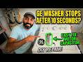 How To Fix An GE Washer That Shuts Off Seconds After Starting!