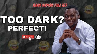 Dark Humor Full Set😂| Stand Up Comedy
