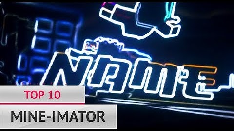 👍 BEST 👍 TOP 10 MINE-IMATOR INTRO TEMPLATES MINECRAFT MI