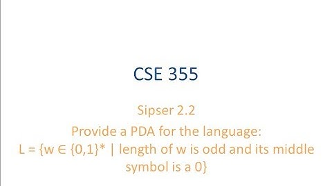 ASU CSE355: Ch 2.2 Vid 1, Examples - PDA for odd length strings with middle symbol 0