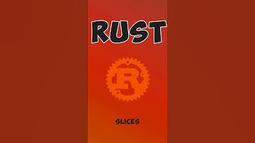 Slices in rust #devologist