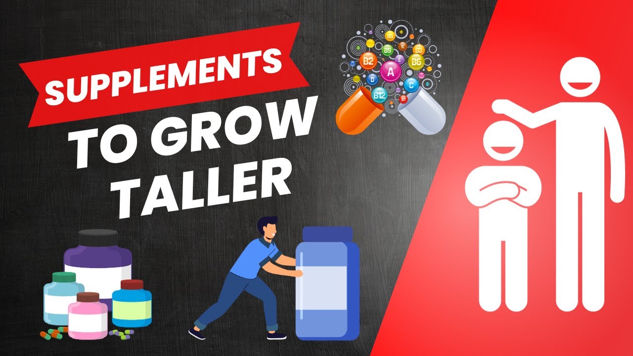 Unlock Your Height Potential: Grow Taller with Supplements! (Scientifically Proven) Tips & Tricks!