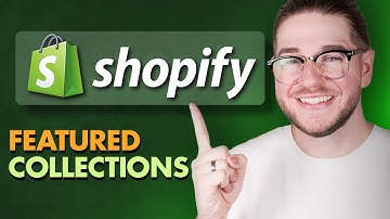 How to Add Featured Collection in Shopify