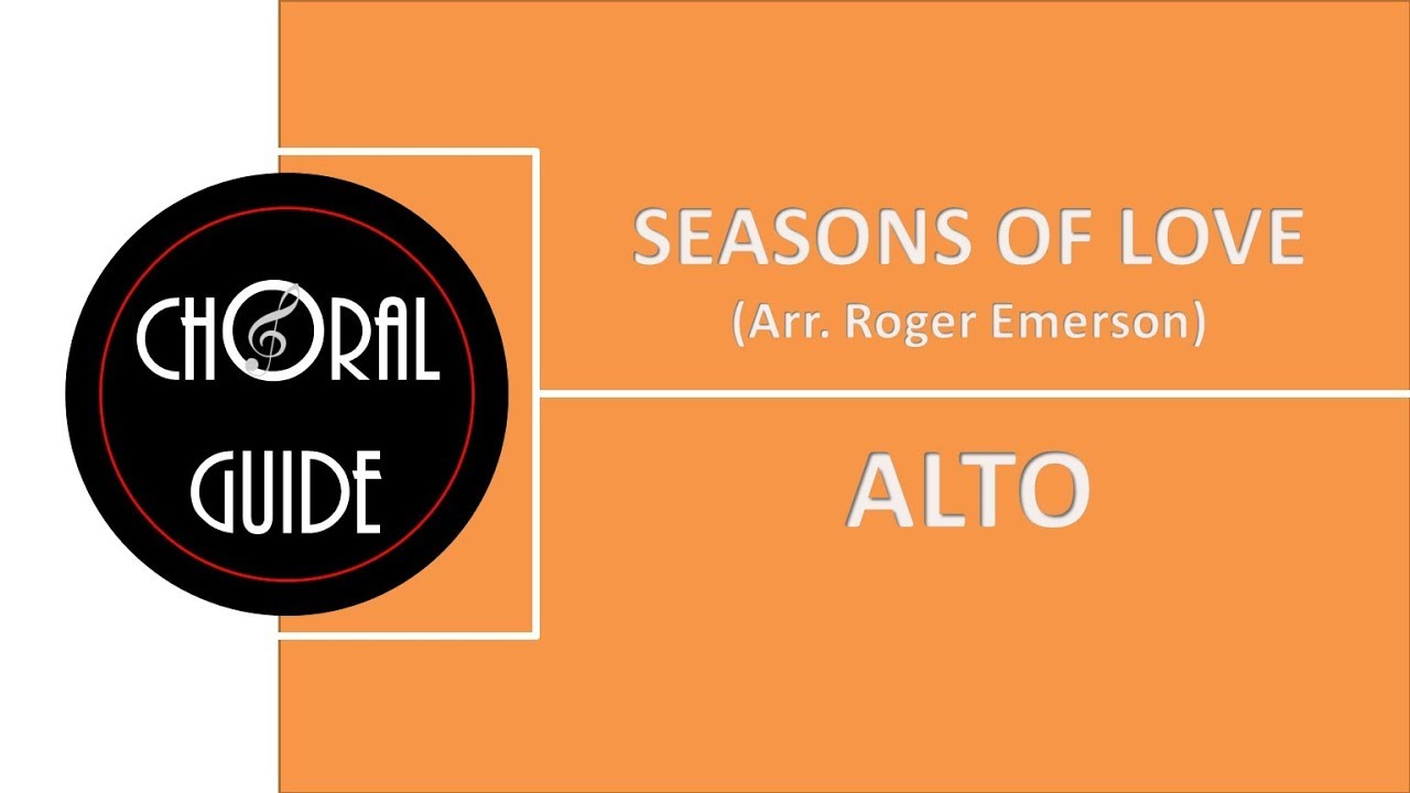 Seasons of Love - ALTO