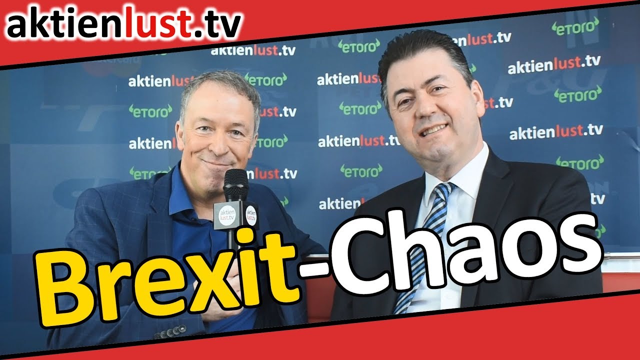 Brexit Chaos Robert Halver Hat Die Nase Voll Aktienlust Jurgen Schmitt Youtube