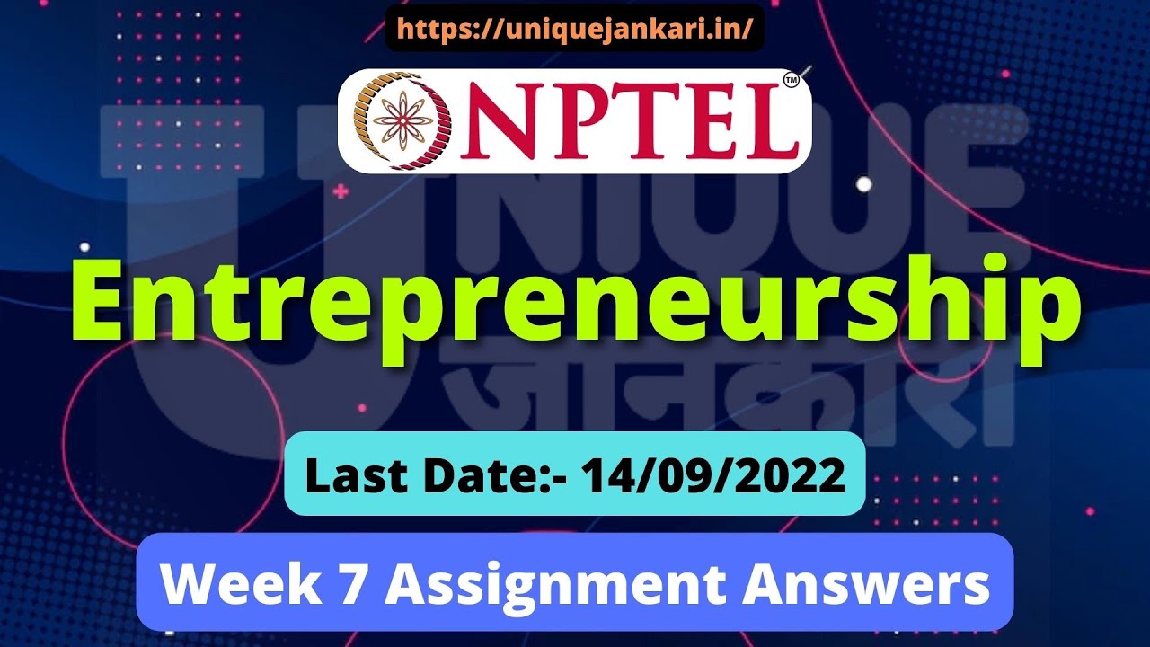 entrepreneurship nptel assignment answers week 7 2023