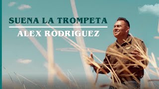 Suena La Trompeta Con Alex Rodriguez