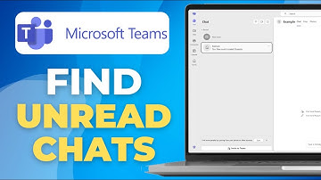 How to Find Unread Chats & Messages in Microsoft Teams