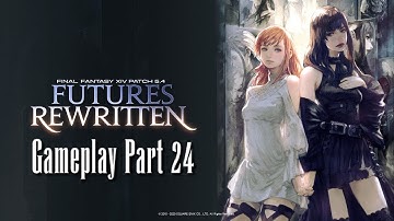 Final Fantasy XIV New Game+ Shadowbringers Gameplay Part 24 - Futures Rewritten (2/2)
