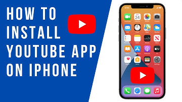 How to Install YouTube App on iPhone