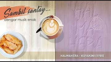 Halmahera - Kuyakini (1995)