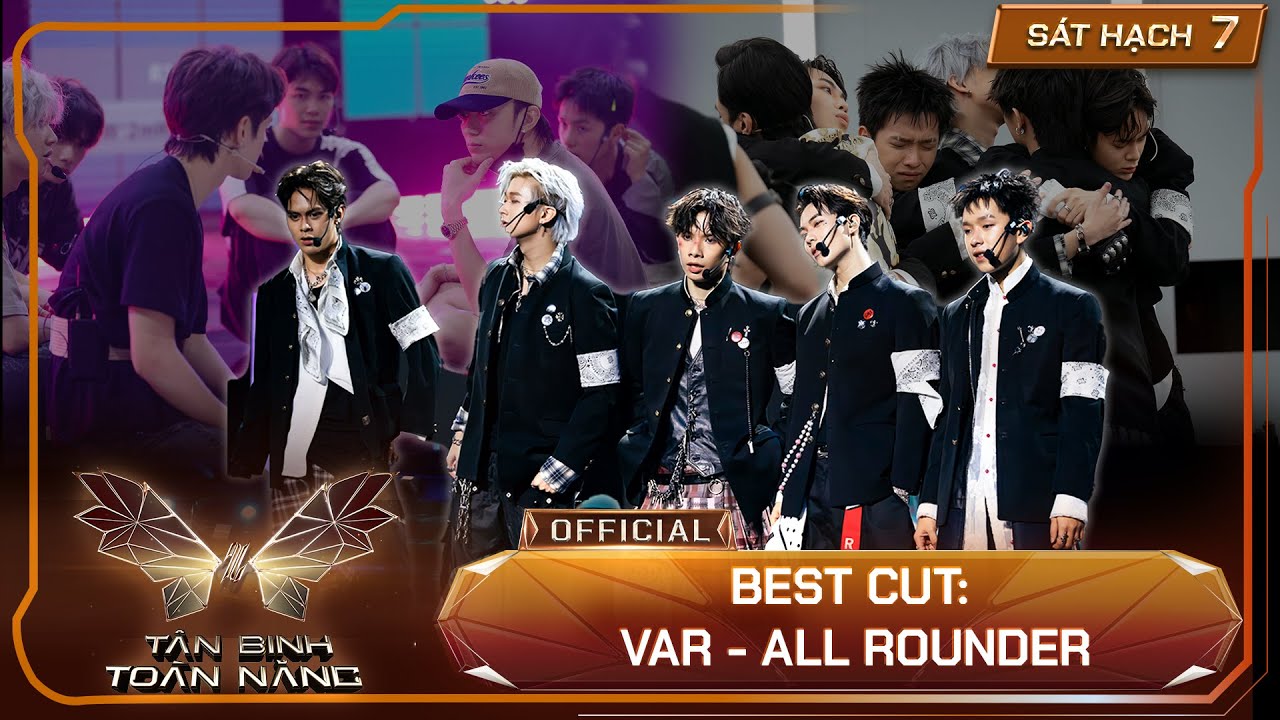 BEST CUT: VAR -- ALL ROUNDER (Cường Bạch, Phúc Nguyên, Lâm Anh, Duy Lân, Phi Long) | TBTN 2025 BEST CUT: VAR -- ALL ROUNDER (Cường Bạch, Phúc Nguyên, Lâm Anh, Duy Lân, Phi Long) | TBTN 2025