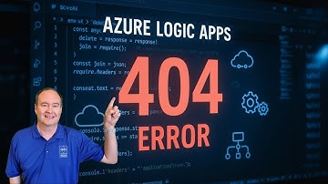 Troubleshooting Unexplained Azure Logic Apps 404 Error – Fix It Now!