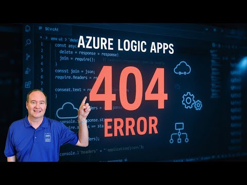 Troubleshooting Unexplained Azure Logic Apps 404 Error – Fix It Now!