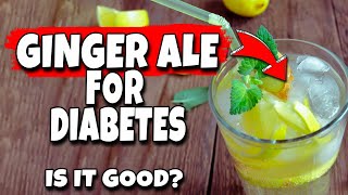 Can Diabetics Drink Ginger Ale? Benefits of Ginger Ale screenshot 4