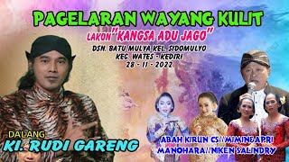 #LIVE Ki Rudi Gareng /Lakon &quot;KANGSA ADU JAGO&quot; /Abah Kirun , Mimin &amp; Apri, Manohara, &amp; Niken Salindry