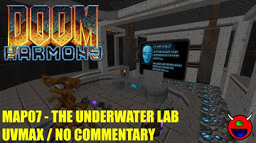 Doom 2: Harmony - MAP07 The Underwater Lab - All Secrets Uncommented