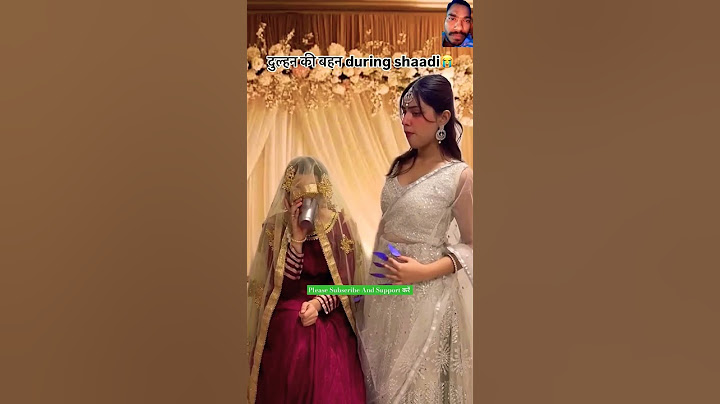 Dulhan ki behen itni nakhre valli kyu hoti hai? #react