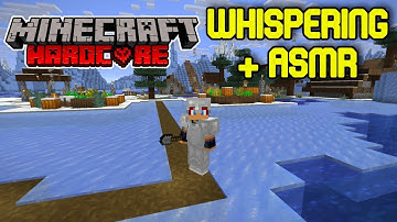 Minecraft ASMR | Whispering, Keyboard & Mouse Sounds | Hardcore Series 7: Part 2