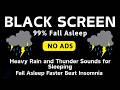 🔴 Heavy Rain and Thunder Sounds for Sleeping 🌧️ Black Screen | Ultimate Storm Sounds for Relaxation