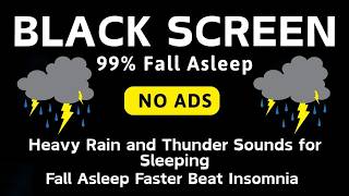🔴 Heavy Rain and Thunder Sounds for Sleeping 🌧️ Black Screen | Ultimate Storm Sounds for Relaxation