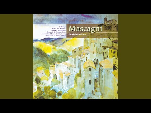Mascagni: Cavalleria rusticana: