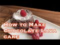 How to make RICH CHOCOLATE LAVA CAKE