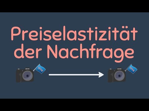 Video: Welche Arten der Preiselastizität der Nachfrage gibt es?