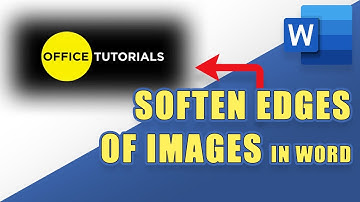 How to Soften Edges of an Image in WORD (Fade Edges of a Photo)
