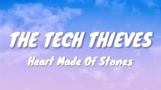 Download Lagu The Tech Thieves - Heart Made Of Stones (Lyrics) MP3 Download Lagu The Tech Thieves - Heart Made Of Stones (Lyrics) MP3