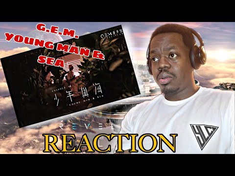 REACTING TO G E M YOUNG MAN SEA Chapter 08 REVELATION 