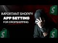 The #1 Shopify App Setting You're Not Using for Dropshipping Success /Zakria Rajput