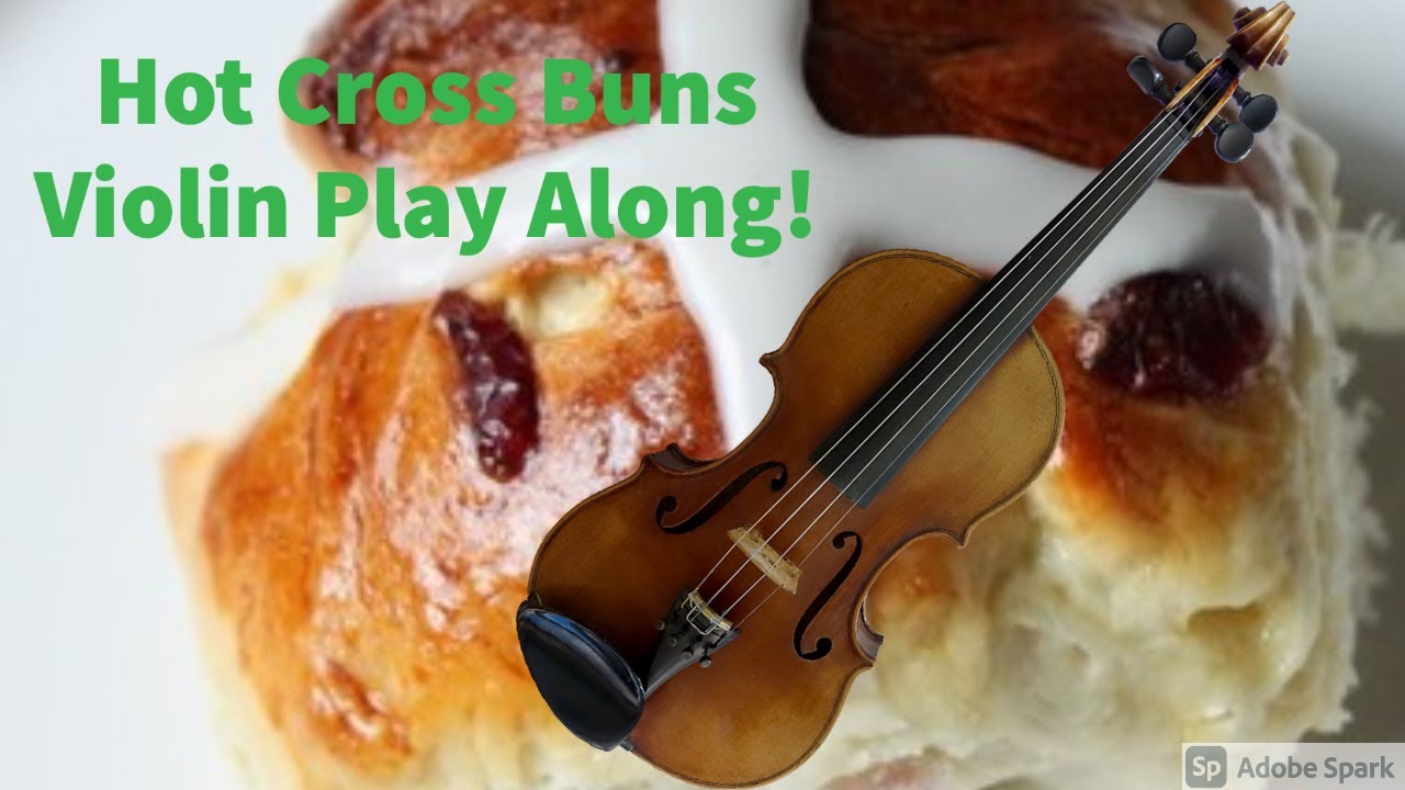 Hot Cross Buns Violin Play Along! YouTube