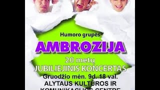 Humoro Grupės Ambrozija Koncertų Fragmentai 2003-2004Metai Vhs