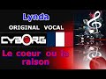 READ DESCRIPTION - Lynda - Le coeur ou la raison ORIGINAL VOCAL