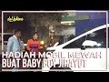 HADIAH MOBIL MEWAH BUAT BABY BOY JIRAYUT
